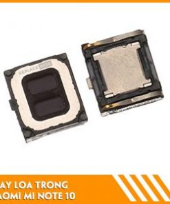 thay-loa-trong-xiaomi-mi-note-10-fc