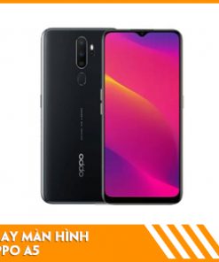 thay-man-hinh-oppo-a5