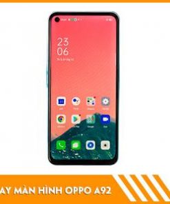 thay-man-hinh-Oppo-A92-0