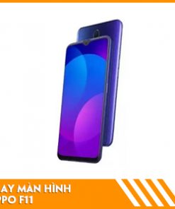 thay-man-hinh-oppo-f11