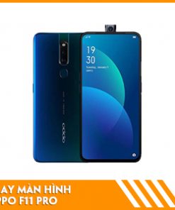 thay-man-hinh-oppo-f11-pro