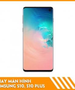 thay-man-hinh-s10-s10-plus