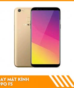 thay-mat-kinh-oppo-f5