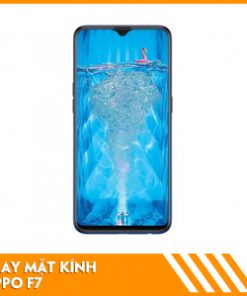 thay-mat-kinh-oppo-f7