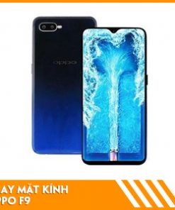 thay-mat-kinh-oppo-f9