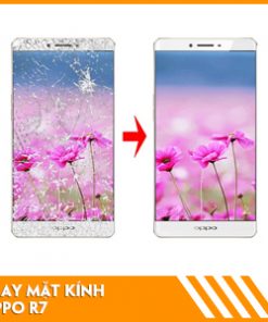 thay-mat-kinh-oppo-r7-2