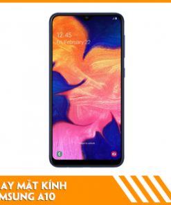 thay-mat-kinh-samsung-A10