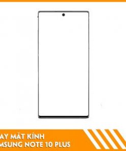 thay-mat-kinh-Samsung-Note-10-Plus-uy-tin