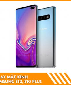thay-mat-kinh-samsung-S10-S10-Plus