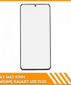 thay-mat-kinh-Samsung-S20-Plus