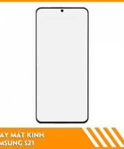 thay-mat-kinh-samsung-s21-fc