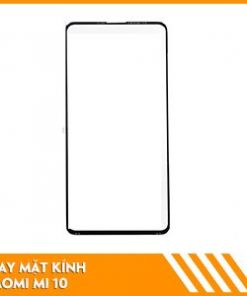 thay-mat-kinh-xiaomi-mi-10